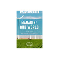 ESRI Press Managing Our World (häftad, eng)