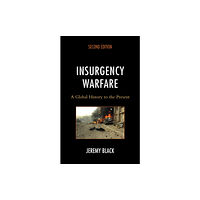 Rowman & littlefield Insurgency Warfare (häftad, eng)