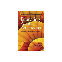 Information Age Publishing Educating Asian Americans (inbunden, eng)