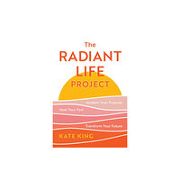 Rowman & littlefield The Radiant Life Project (inbunden, eng)