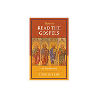 Rowman & littlefield How to Read the Gospels (häftad, eng)