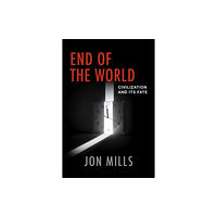 Rowman & littlefield End of the World (inbunden, eng)