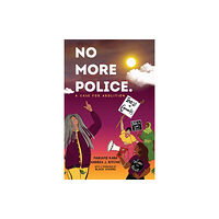 The New Press No More Police (inbunden, eng)