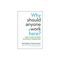 Harvard Business School Publishing Why Should Anyone Work Here? (inbunden, eng)