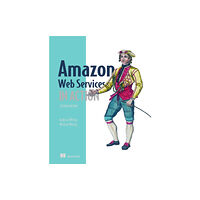 Manning Publications Amazon Web Services in Action, 2E (häftad, eng)