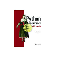 Manning Publications Python Concurrency with asyncio (häftad, eng)