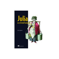 Manning Publications Julia as a Second Language (häftad, eng)