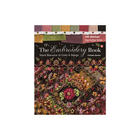 C & T Publishing The Embroidery Book (häftad, eng)