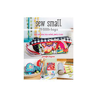 C & T Publishing Sew Small – 19 Little Bags (häftad, eng)