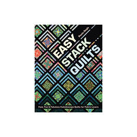 C & T Publishing Easy Stack Quilts (häftad, eng)