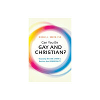 Frontline Can You be Gay and Christian? (häftad, eng)