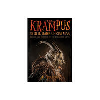 Feral House,U.S. The Krampus and the Old, Dark Christmas (häftad, eng)