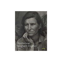 Museum of Modern Art Dorothea Lange: Migrant Mother, Nipomo, California (häftad, eng)