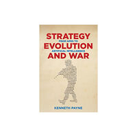 Georgetown University Press Strategy, Evolution, and War (häftad, eng)