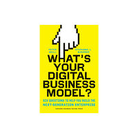 Harvard Business Review Press What's Your Digital Business Model? (inbunden, eng)