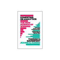 Harvard Business Review Press Competing on Analytics: Updated, with a New Introduction (inbunden, eng)