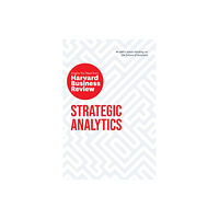 Harvard Business Review Press Strategic Analytics: The Insights You Need from Harvard Business Review (häftad, eng)