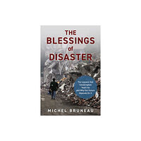 Prometheus Books The Blessings of Disaster (inbunden, eng)