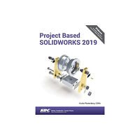 SDC Publications Project Based SOLIDWORKS 2019 (häftad, eng)