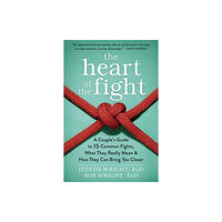 New Harbinger Publications The Heart of the Fight (häftad, eng)