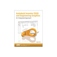 SDC Publications Autodesk Inventor 2022 and Engineering Graphics (häftad, eng)