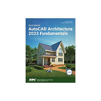 SDC Publications Autodesk AutoCAD Architecture 2023 Fundamentals (häftad, eng)