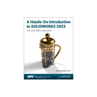 SDC Publications A Hands-On Introduction to SOLIDWORKS 2023 (häftad, eng)