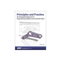 SDC Publications Principles and Practice An Integrated Approach to Engineering Graphics and AutoCAD 2024 (häftad, eng)