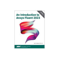 SDC Publications An Introduction to Ansys Fluent 2023 (häftad, eng)