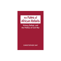 Lynne Rienner Publishers Inc The Fates of African Rebels (inbunden, eng)