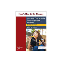 Plural Publishing Inc Here's How to Do Therapy (häftad, eng)