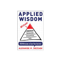 Diversion Books Applied Wisdom (inbunden, eng)