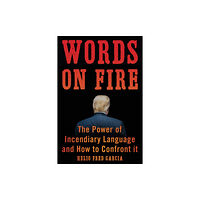 Diversion Books Words on Fire (häftad, eng)