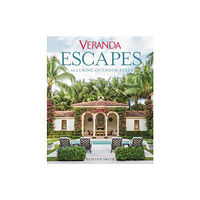 Hearst Veranda Escapes: Alluring Outdoor Style (inbunden, eng)