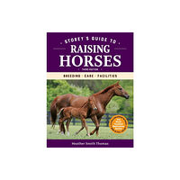 Workman Publishing Storey's Guide to Raising Horses, 3rd Edition (häftad, eng)