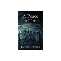 First Edition Design eBook Publishing A Peace in Time (häftad, eng)