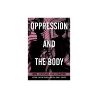 North Atlantic Books,U.S. Oppression and the Body (häftad, eng)