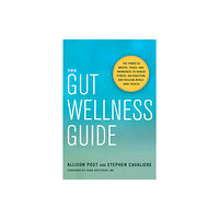 North Atlantic Books,U.S. The Gut Wellness Guide (häftad, eng)