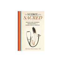 North Atlantic Books,U.S. Science of the Sacred (häftad, eng)