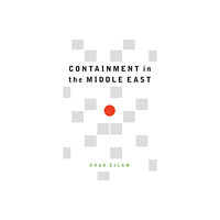 Potomac Books Inc Containment in the Middle East (inbunden, eng)