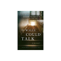 Forefront Books If Walls Could Talk (inbunden, eng)