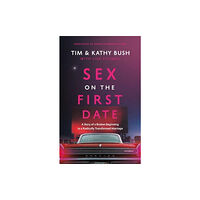 Forefront Books Sex on the First Date (inbunden, eng)