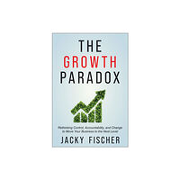 BenBella Books The Growth Paradox (inbunden, eng)