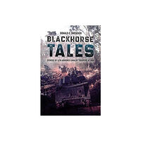 Casemate Publishers Blackhorse Tales (inbunden, eng)