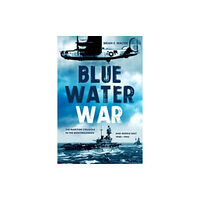 Casemate Publishers Blue Water War (inbunden, eng)