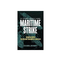 Casemate Publishers Maritime Strike (inbunden, eng)