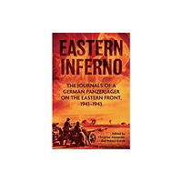 Casemate Publishers Eastern Inferno (häftad, eng)