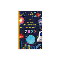 GLOBAL PUBLISHER SERVICES 2022 FAMILY ASTRONOMICAL ALMANAC (häftad, eng)