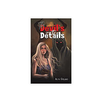 Austin Macauley Publishers LLC The Devil's in the Details (häftad, eng)