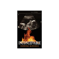 Austin Macauley Publishers LLC Inconceivable (häftad, eng)